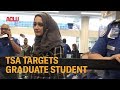 TSA Targets Graduate Student