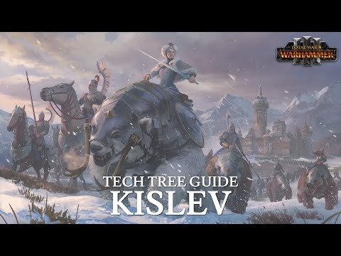Kislev Tech Tree Guide | Total War: Warhammer III