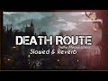 Death Wala Route Aa (Slowed & Reverb) Sidhu Moose Wala