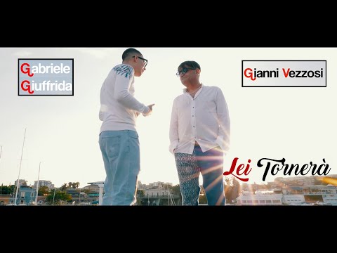 Gabriele Giuffrida ft Gianni Vezzosi - Lei tornera' (Ufficiale 2020)