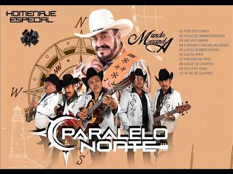 PARALELO NORTE Exitos / En Memoria De Mundo Miranda