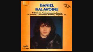Daniel Balavoine - De vous à elle en passant par moi (avec introduction) (version vinyle)