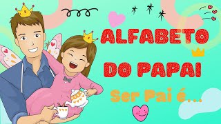 Alfabeto do papai👨‍👧‍👦 Aula completa
