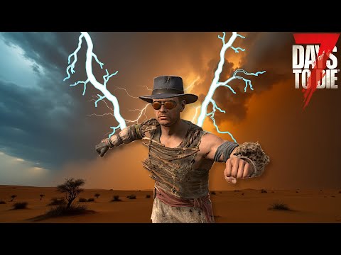 7 Days to Die - How To Survive The Storm in 2.0