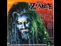 Rob Zombie - Dragula (Pitched Down) 