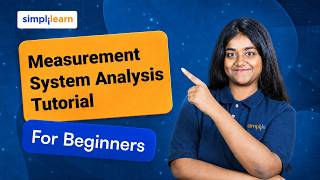 What Is MSA In Quality Management | Measurement System Analysis Tutorial For Beginners | Simplilearn