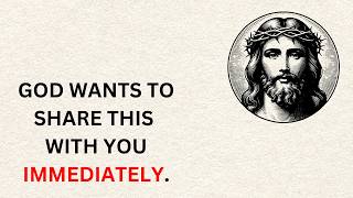 GOD WANTS TO SHARE THIS WITH YOU IMMEDIATELY, DON'T SKIP | God's messages | God says |