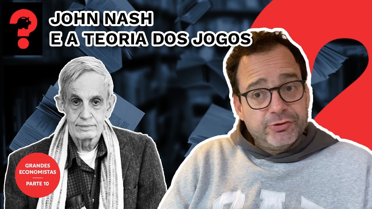 JOHN NASH E A TEORIA DOS JOGOS | FALA, DUDU #165