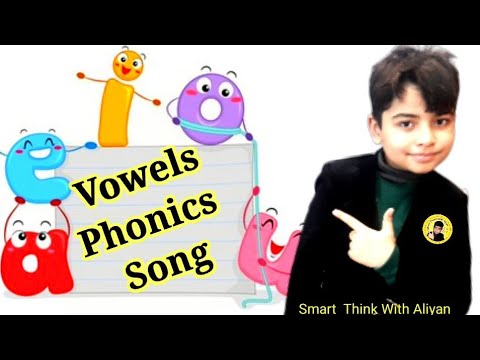 Short Vowels Mix - aeiou song - Phonics songs-smart think with Aliyan