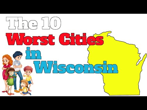 The 10 Worst Cities in Wisconsin Explained The 10 Worst Cities in Wisconsin Explained