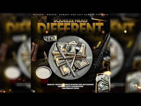 Squeeze Head - Different [2021 Dancehall]
