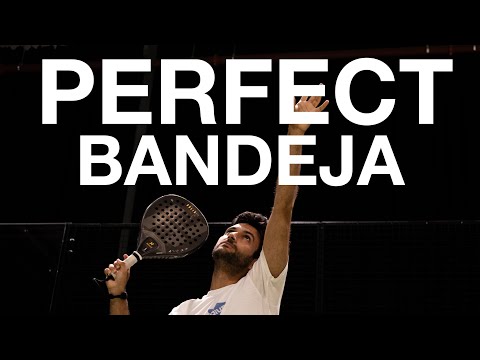 THE ULTIMATE GUIDE FOR A PERFECT BANDEJA