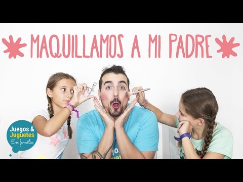 QUE PASA SI TE MAQUILLA TU HIJA CON UNA AMIGA // Maquillando a papá