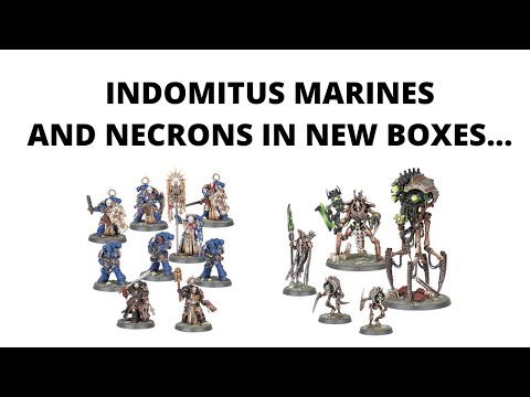 New Boxes of Indomitus Space Marines and Necrons - Honoured of the Chapter and Necron Royal Court