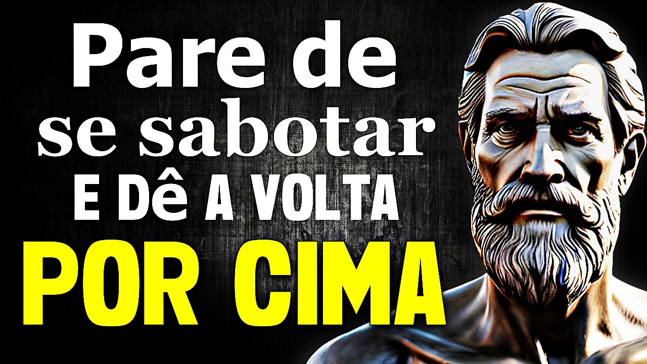 CONCENTRE-SE em VOCÊ e MUDE SUA VIDA - SABEDORIA ESTOICA