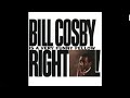 Bill Cosby - Is A Very Funny Fellow.. RIGHT - A Nut In Every Car - Two Winos - Bambam NJ Bill Cosby - Is A Very Funny Fellow.. RIGHT - A Nut In Every Car - Two Winos