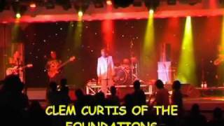 CLEM CURTIS - BUILD ME UP BUTTERCUP (LIVE 2007)