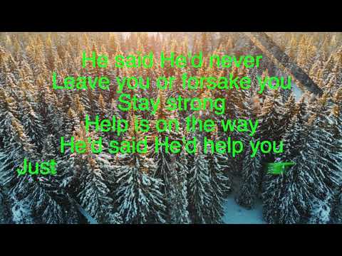 Help Is On The Way ~ Michael W. Smith ~ lyric video