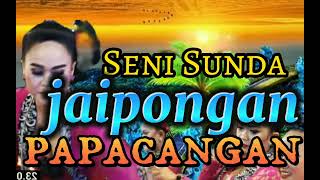 Download lagu PAPACANGAN | JAIPONGAN SENI SUNDA | NGIBING mp3