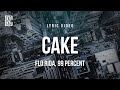 Flo Rida 99 Percent Cake Lyrics