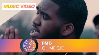 Fmg - Oh Meisje video