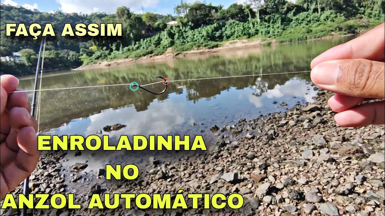 PESCARIA SEM ISCA NA ENROLADINHA NO ANZOL AUTOMÁTICO COM 2 NÓS (VAI FICAR FÁCIL PEGAR PEIXE).