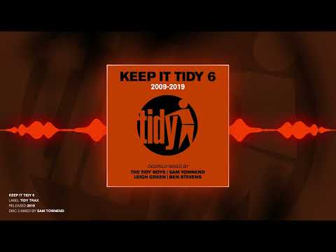 Keep It Tidy 6 (Disc 2) - Mixed By Sam Townend