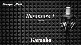 Download lagu Koes Plus - Nusantara 1 - Karaoke tanpa vocal mp3