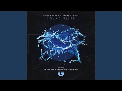Sound River (Two Killers Remix)