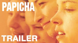 PAPICHA - Official UK Trailer - Out August 7th