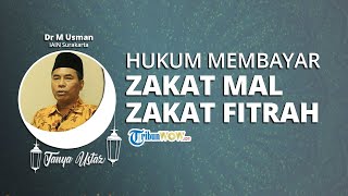 TANYA USTAZ: Bagaimana Hukum Membayar Zakat Fitrah Tapi Tidak Pernah Membayar Zakat Mal?