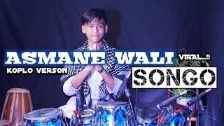 Download lagu ASMANE WALI SONGO||Koplo version, bikin hati tenang....!!! mp3