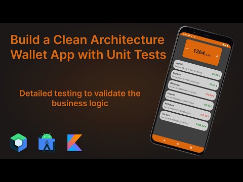 Build a Clean Architecture Wallet App with Unit Tests - Android Studio Tutorial