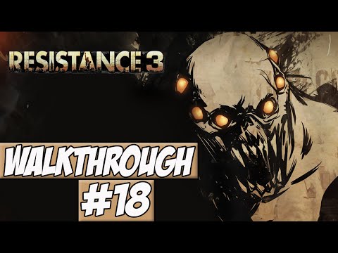 Resistance 3 Walkthrough Ep.18 w/Angel - Credits!