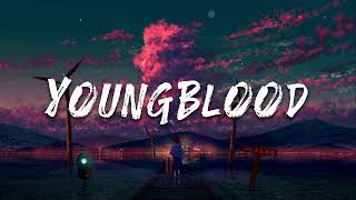 5 Seconds Of Summer - Youngblood ( Lyrics )