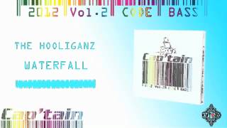 THE HOOLIGANZ - Waterfall [CAP'TAIN 2012 VOL.2 CODE BASS - TRACK 14]