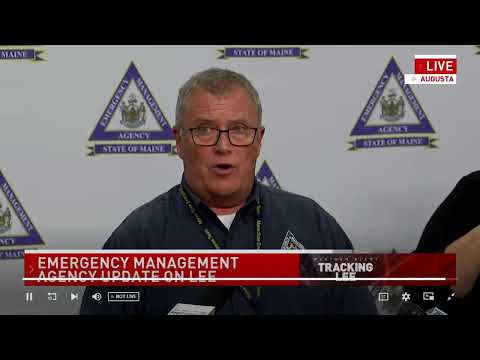 Maine Emergency Management Agency holds news briefing about effects of Post-Tropical Cyclone Lee
