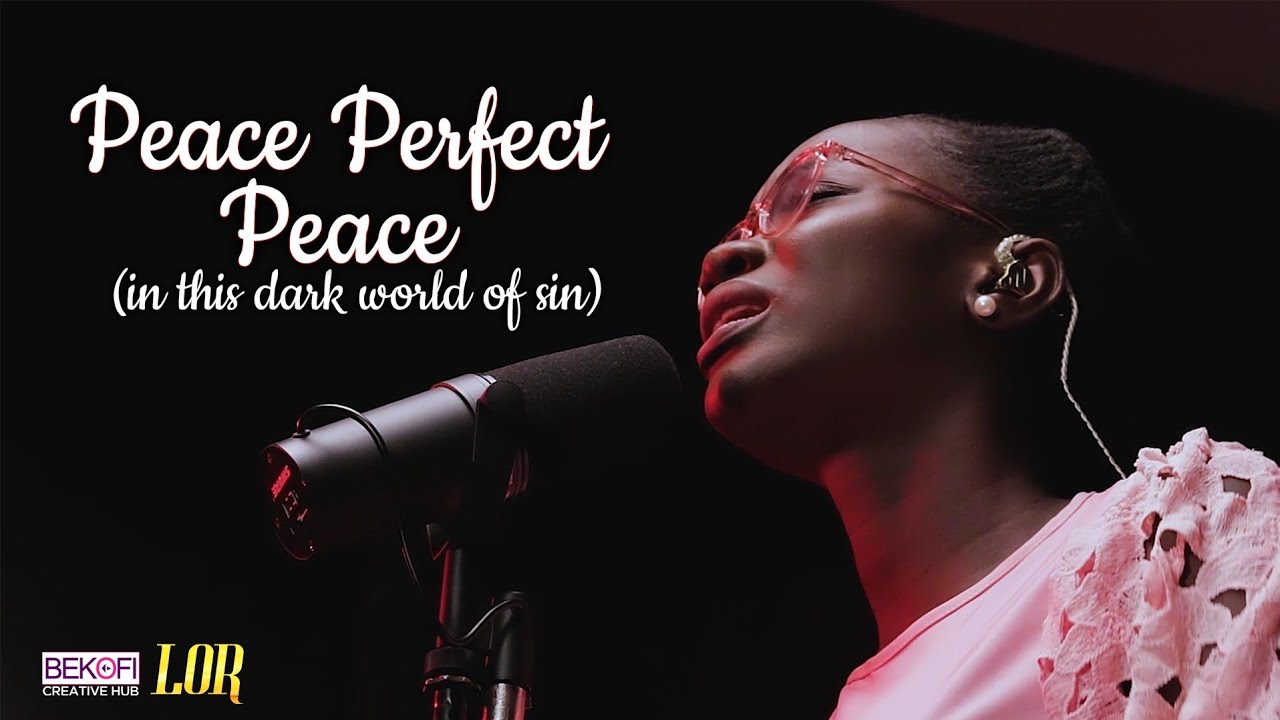 Peace Perfect Peace In This Dark World of Sin - Lor