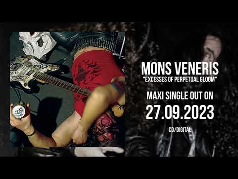 MONS VENERIS (Por) - Excesses of Perpetual Gloom [TRACK PREMIER]