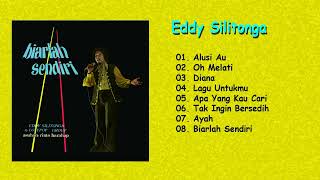Download lagu Eddy Silitonga - Alusi Au, Oh Melati, Diana, Ayah mp3 Download lagu Eddy Silitonga - Alusi Au, Oh Melati, Diana, Ayah mp3