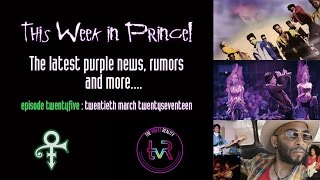 This Week in Prince! #025 - New Power, Give it to Me!