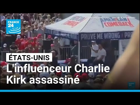 L'influenceur pro-Trump Charlie Kirk assassiné dans l'Utah • FRANCE 24