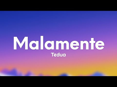 Tedua - Malamente (Testo/Lyrics)