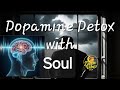 SeLf ContORL Dopamin Detox With Nafs Soul L Deen Vibes USA 2U Motivation Selfimprovement Focus