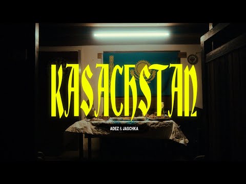 Jaschka & Adez - Kasachstan [OFFICIAL VIDEO]