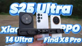 Galaxy S25 Ultra vs OPPO Find X8 Pro vs Xiaomi 14 Ultra - Camera Battle