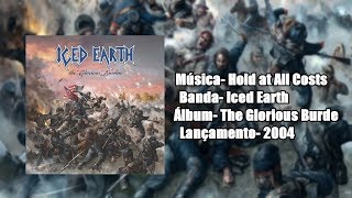 Iced Earth – Hold At All Costs [Legendado BR]