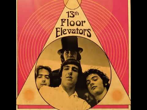 The 13th Floor Elevators - LSD Tapes ll - High Mix
