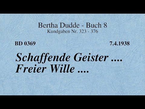 BD 0369 - SCHAFFENDE GEISTER .... FREIER WILLE ....