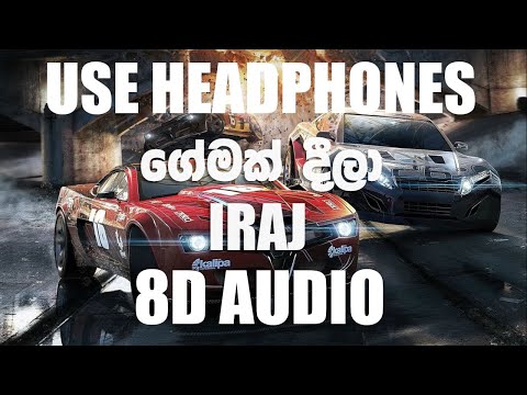 Gemak Deela [ගේමක් දීලා] 8D AUDIO - Iraj